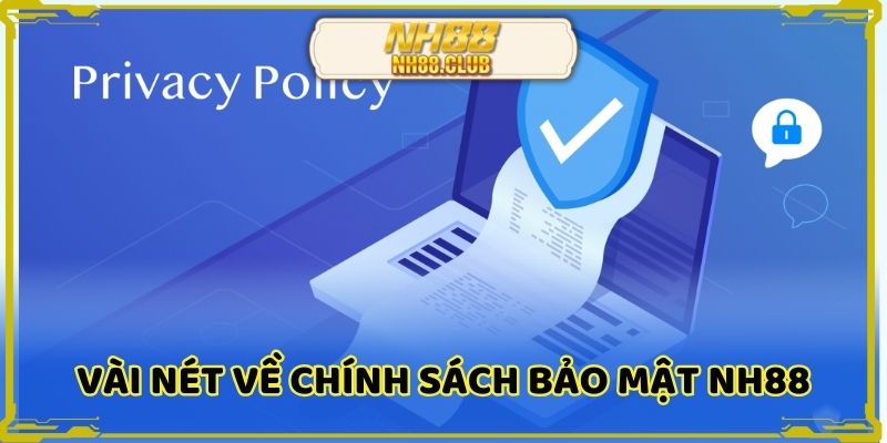 Chính sách bảo mật không lo bị đánh cắp thông tin